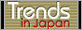 Trends in Japan